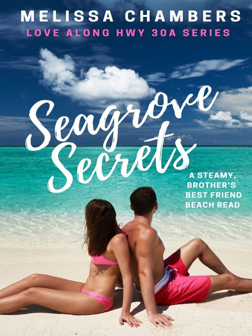 Title details for Seagrove Secrets by Melissa Chambers - Wait list